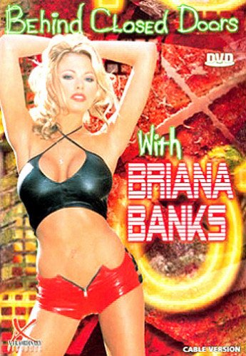 Behind Closed Doors with Briana Banks ( Soft Core ) [Full-length films,Xtraordinary Pictures]