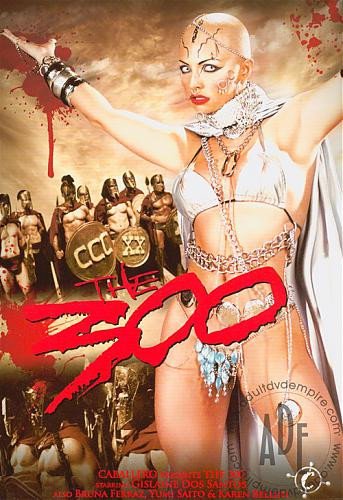 The 300: XXX Parody [2012,Full-length films,Caballero,Gislaine Dos Santos,Action,Feature,Historical / Period Piece]