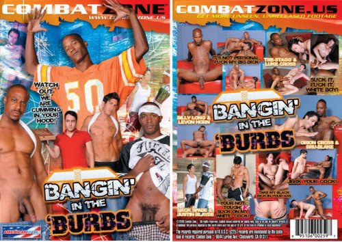 Combat Zone - Bangin' In The 'Burbs (2010) [2010,Gay Full-length films,Combat Zone,Orion Cross,Gay,Interracial]